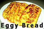 Eggy Bread