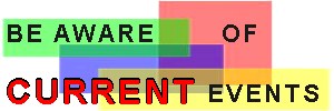 beware of current events